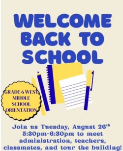 Join us August 26th 530pm-630pm for the Grade 6 Orientation Event. 